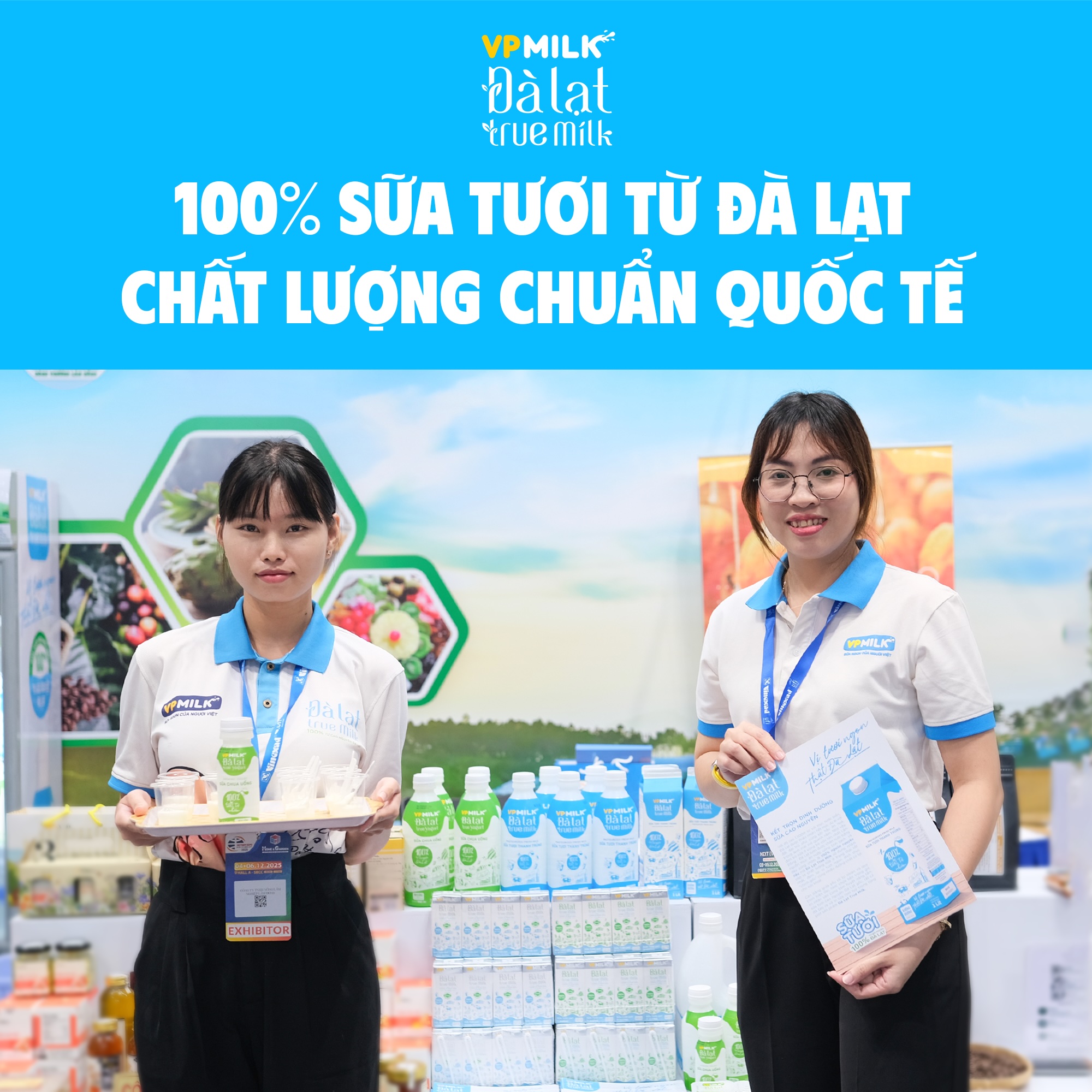 VPMILK ĐÀ LẠT TRUE MILK TẠI VIETNAM EXPO HCMC 2025 - MANG “VỊ TƯƠI NGON THẬT ĐÀ LẠT” ĐẾN SỰ KIỆN THƯƠNG MẠI QUỐC TẾ image